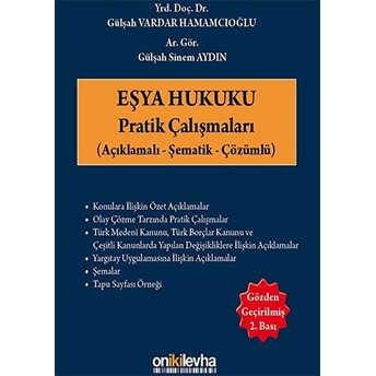 Eşya Hukuku Pratik Çalışmaları - Gülşah Sinem Aydın