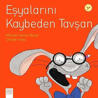 Eşyalarını Kaybeden Tavşan Michael Gerard Bauer