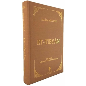 Et-Tibyân - Imam Nevevi