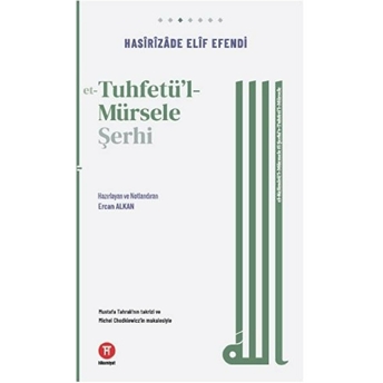 Et-Tuhfetu'L-Mürsele Şerhi Hasirizade Elif Efendi