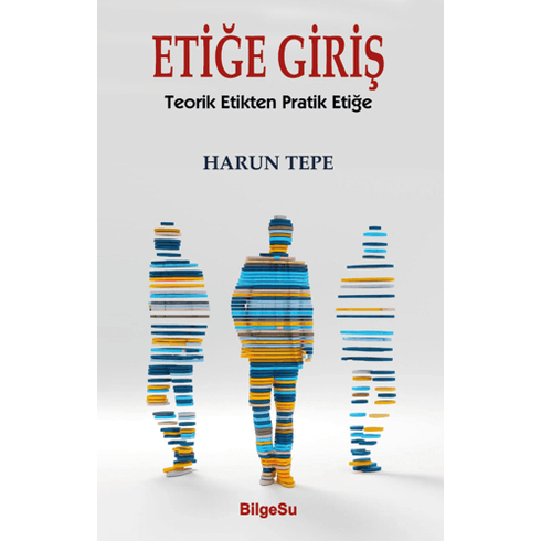 Etiğe Giriş Harun Tepe