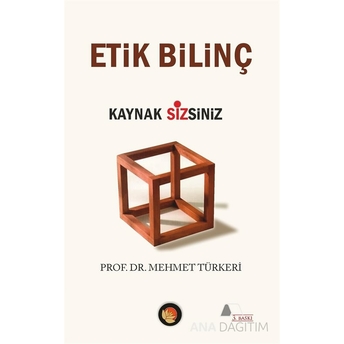 Etik Bilinç Mehmet Türkeri