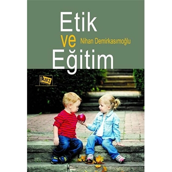 Etik Ve Eğitim