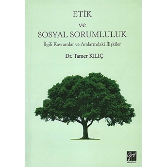 Etik Ve Sosyal Sorumluluk