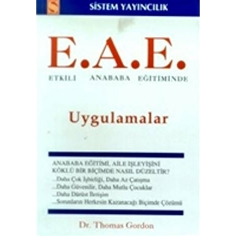 Etkili Anababa Eğitiminde Uygulamalar (E.a.e.) Thomas Gordon