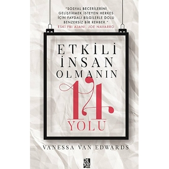 Etkili Insan Olmanın 14 Yolu Vanessa Van Edwards