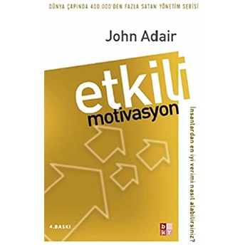 Etkili Motivasyon John Adair