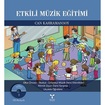 Etkili Müzik Eğitimi Can Kahramansoy