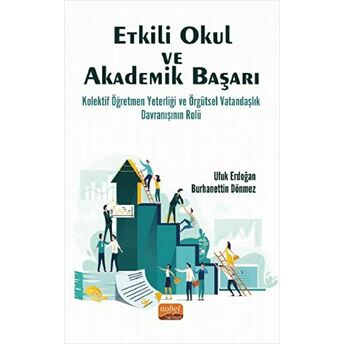 Etkili Okul Ve Akademik Başarı Burhanettin Dönmez