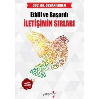 Etkili Ve Başarılı Iletişimin Sırları Orhan Erdem