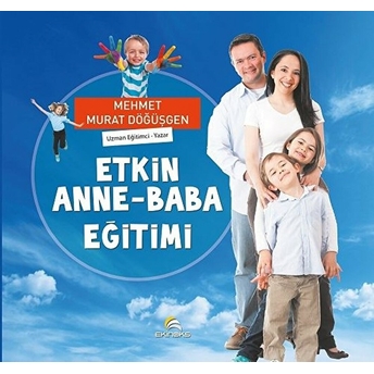 Etkin Anne - Baba Eğitimi