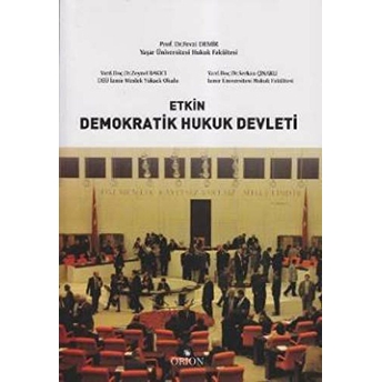 Etkin Demokratik Hukuk Devleti - Fevzi Demir