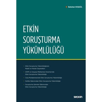 Etkin Soruşturma Yükümlülüğü Batuhan Hoşgül