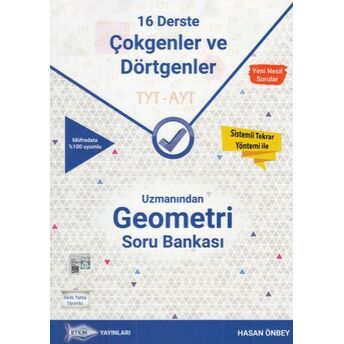 Etkin Tyt - Ayt Uzmanından Geometri Soru Bankası 16 Derste Çokgenler Ve Dörtgenler (32,00 Tl) Hasan Önbey