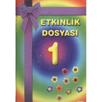 Etkinlik Dosyası - 1 Filiz Türkmenoğlu