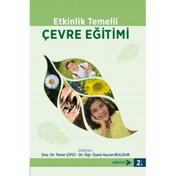 Etkinlik Temelli Çevre Eğitimi Taner Çifçi