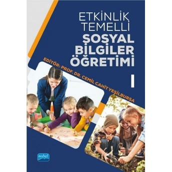 Etkinlik Temelli Sosyal Bilgiler Öğretimi-I Cemil Cahit Yeşilbursa