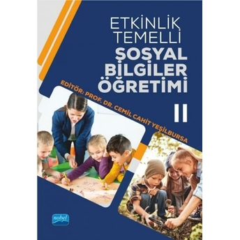 Etkinlik Temelli Sosyal Bilgiler Öğretimi-Iı Cemil Cahit Yeşilbursa