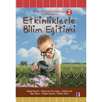 Etkinliklerle Bilim Eğitimi 2 Adalet Kandır