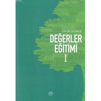 Etkinliklerle Değerler Eğitimi (2 Cilt Takım) Kolektif