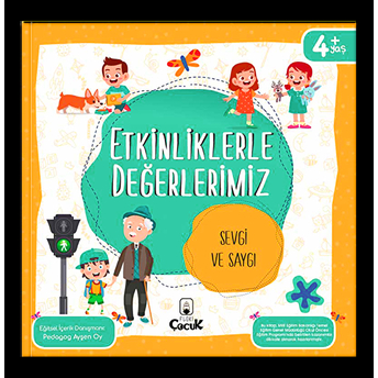 Etkinliklerle Değerlerimiz - Sevgi Ve Saygı Pedagog Ayşen Oy