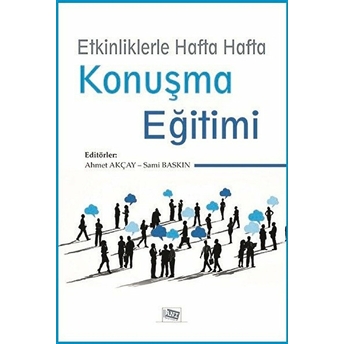 Etkinliklerle Hafta Hafta Konuşma Eğitimi