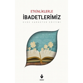 Etkinliklerle - Ibadetlerimiz Kolektif