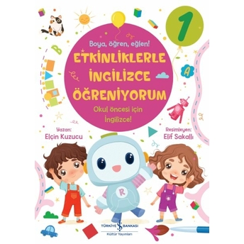 Etkinliklerle Ingilizce Öğreniyorum-1 Elçin Kuzucu