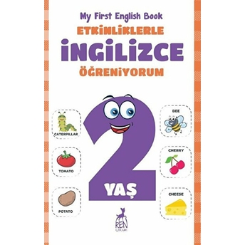 Etkinliklerle Ingilizce Öğreniyorum 2 Yaş - My First English Book Merve Almalı