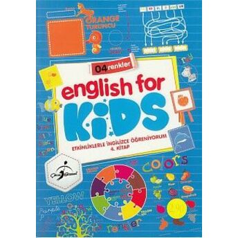 Etkinliklerle Ingilizce Öğreniyorum 4 - English For Kids Komisyon