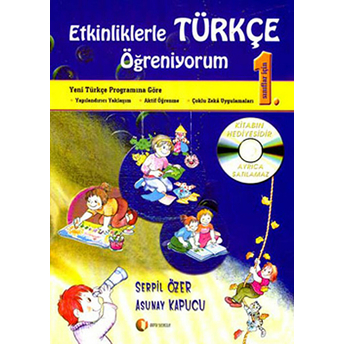 Etkinliklerle Türkçe Öğreniyorum 1 Serpil Özer