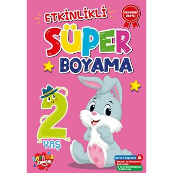 Etkinlikli Süper Boyama 2 Yaş