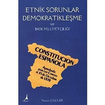 Etnik Sorunlar Demokratikleşme Ve Bask Milliyetçiliği