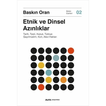 Etnik Ve Dinsel Azınlıklar Baskın Oran