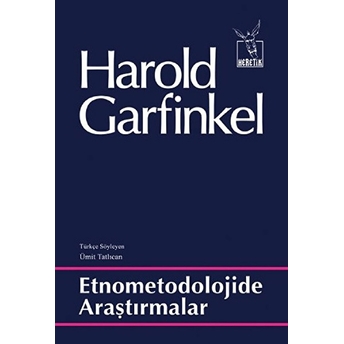 Etnometodolojide Araştırmalar Harold Garfinkel