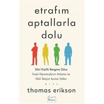 Etrafım Aptallarla Dolu Thomas Erikson