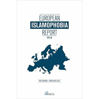 European Islamophobia Report 2016