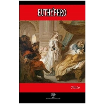 Euthyphro - Plato