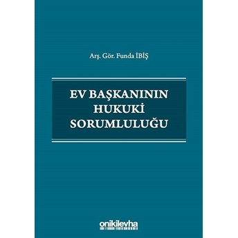 Ev Başkanının Hukuki Sorumluluğu