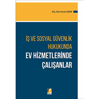 Ev Hizmetlerinde Çalışanlar Ercan Uzun