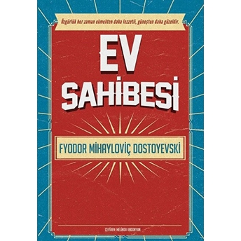 Ev Sahibesi Fyodor Mihayloviç Dostoyevski