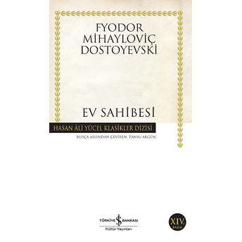 Ev Sahibesi - Hasan Ali Yücel Klasikleri Fyodor Mihayloviç Dostoyevski