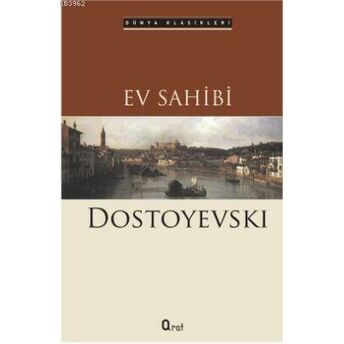 Ev Sahibi Fyodor Mihayloviç Dostoyevski