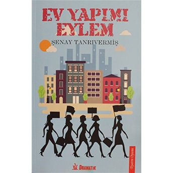 Ev Yapımı Eylem