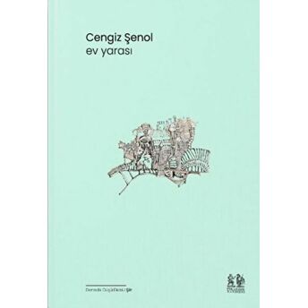 Ev Yarası Cengiz Şenol