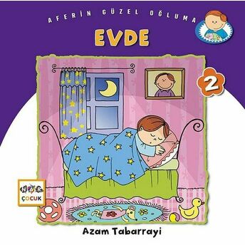 Evde - Aferin Güzel Oğluma 2 Azam Tabarrayi