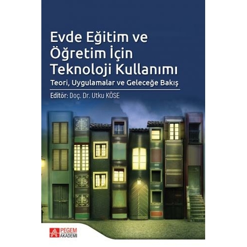 Evde Eğitim Ve Öğretim Için Teknoloji Kullanımı