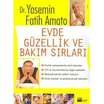 Evde Güzellik Ve Bakım Sırları Yasemin Fatih Amato