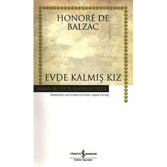 Evde Kalmış Kız Honore De Balzac