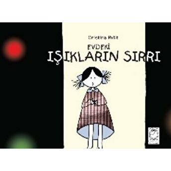 Evdeki Işıkların Sırrı Cristina Petit